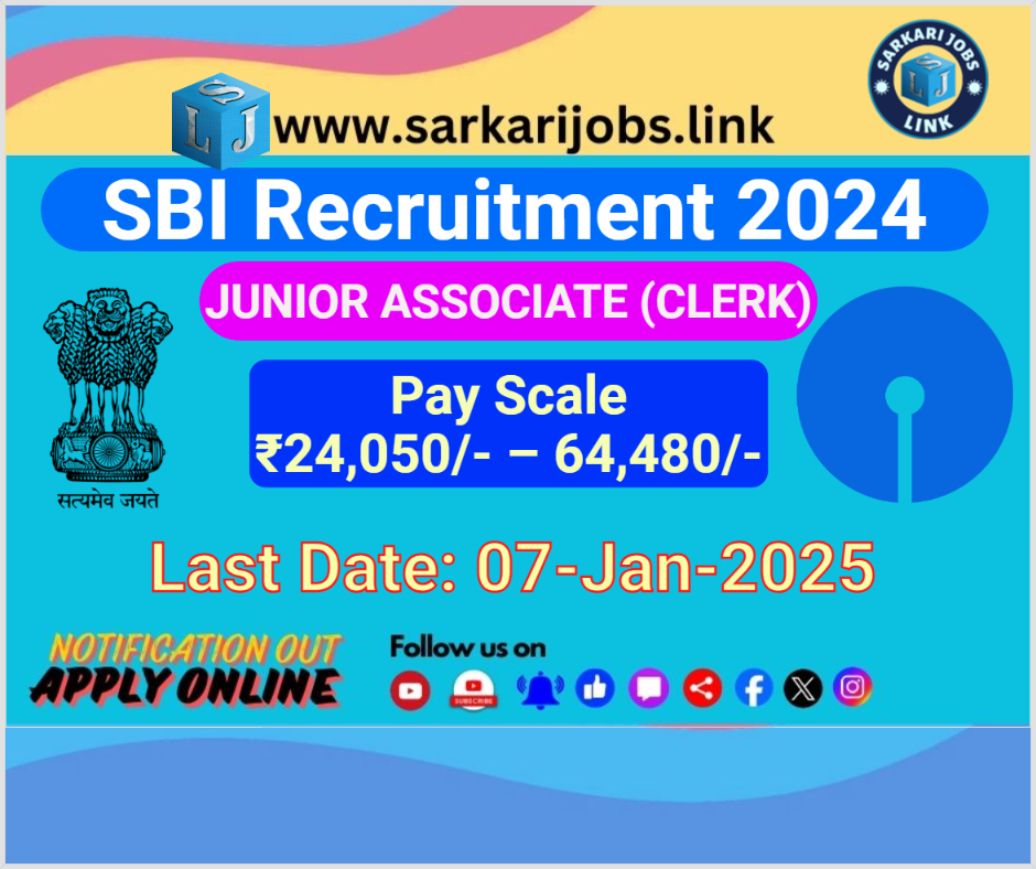 SBI Recruitment 2024 for Junior Associate (Clerk)