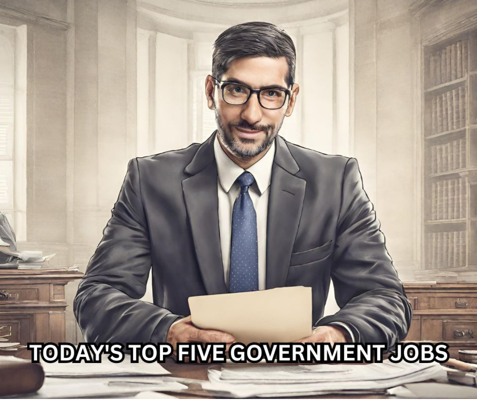Today's Top Five Government Jobs